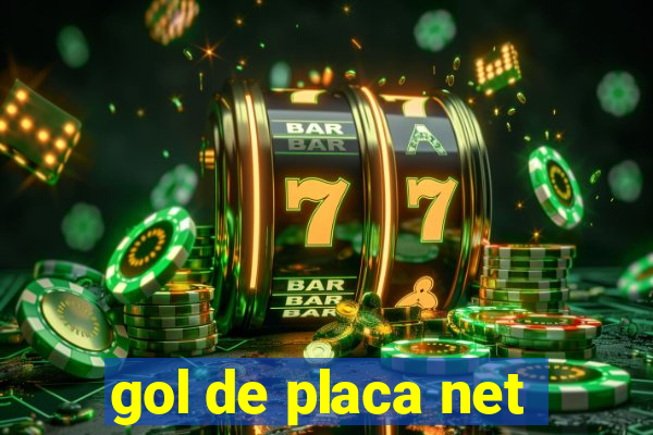 gol de placa net